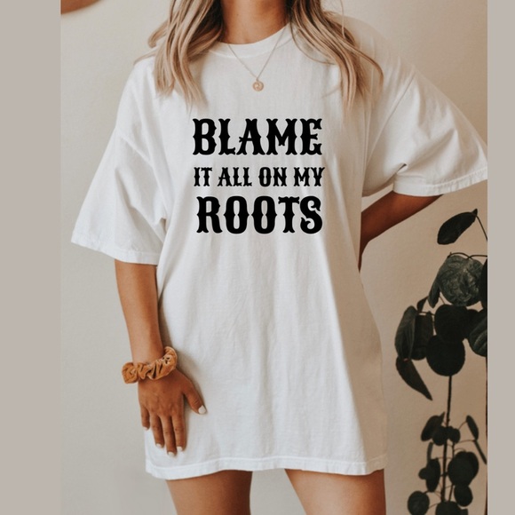 Blame It All On My Roots Country Music Crew Neck Short Sleeve Tee Shirt - Picture 3 of 5